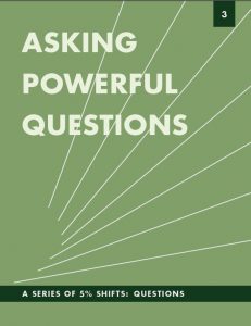 Building Movement Project » Blog Archive » Asking Powerful Questions